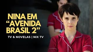 DÉBORA FALABELLA VOLTARÁ COMO NINA EM “AVENIDA BRASIL 2”