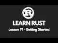 Learn Rust Easily - Lesson 1