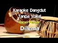 Karaoke Dewi Persik - Dilema
