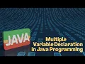 Java Programming EXPERT Reveals Multiple Variable Declaration Secrets