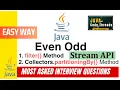 Find Even Odd using Lambda Streams API Java 8 filter Collectors partitioningBy