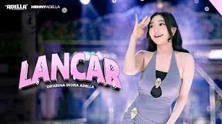 LANCAR - Difarina Indra Adella - OM ADELLA