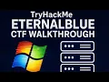 TryHackMe CTF Walkthrough - Blue Exploiting a windows 7 SMBv1 Server with EternalBlue
