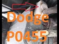 Causes and Fixes Dodge P0455 Code EVAP System Large Leak Detected