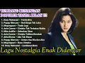 Download Lagu Kumpulan lagu terbaik dan terpopuler NIKE ARDILLA🎵ANIE CARERA🎵MAYANGSARI🎵ALDA RISMA🎵POPPY MERCURY 🎵
