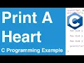 Print A Heart C Programming Example