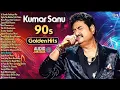 Lagu Kumar Sanu 90s Golden Hits 2025  Bollywood Evergreen Love Songs  Kumar Sanu Top 10 Hit Songs Jukebox