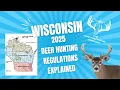 248 - 2025 Wisconsin Deer Hunting Regulations Explained