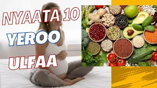 nyaata yeroo ulfaa soorata barbaachisoo 10 dubartin ulfaa soorachuu qabdu
