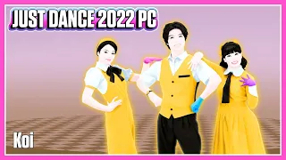 just dance 2022 pc unlimited koi by gen hoshino