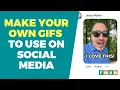 How To Make Your Own Social Media GIFs Easy GIPHY Tutorial