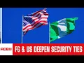 Lagu FG, U. S  Deepen Security Ties On Religious Freedom, Civil Protection