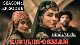 kurulus osman urdu hindi season 1 episode 6 in urdu hindi