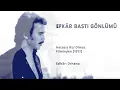 Efkar Bastı Gönlümü (Orhan Gencebay)