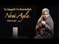 Novi Ayla - Ya Sayyidi Ya Rasulullah (Official Lyric Video)