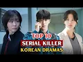 Download Lagu Top 10 NEW Serial Killer Korean Dramas You Must Watch MP3