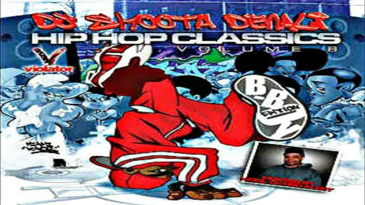 DJ SMOOTH DENALI - HIP HOP CLASSICS VOLUME 8_B-BOY EDITION: HOSTED BY DJ RED ALERT [2010]