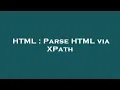 HTML Parse HTML via XPath
