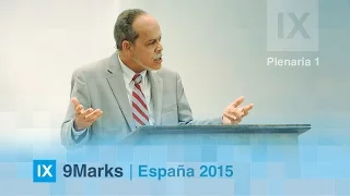 1. La iglesia local y la formación de pastores - Miguel Núñez