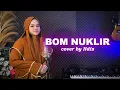 Download Lagu Qasidah Legend!! BOM NUKLIR - NASIDA RIA | NDIS (cover)