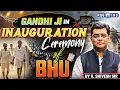 Download Lagu Mahatma Gandhi’s Historic Speech at Inauguration Ceremony of BHU | K. Shivesh Sir | KGS IAS English