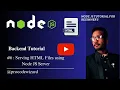 Serving html file using node js server to client Side node js backend tutorial node js course
