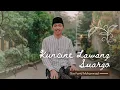 Download Lagu Lailahaillallah Kuncine Lawang Suwargo