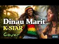 Lagu Dinau Marit by K-STAR cover | Island Reggae 