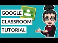 Google Classroom Tutorial and Student Guide UPDATED for 2019