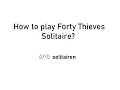 How to play Forty Thieves Solitaire
