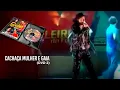 Download Lagu Cachaça, Mulher e Gaia  - Cavaleiros do Forro (DVD \