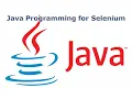 Java Programming for Selenium