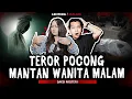 Download Lagu APAKAH INI AZAB?? 40 HARI GENTAYANGAN POCONG MANTAN WANITA MALAM‼️
