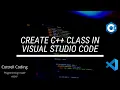 Create C Class in Visual Studio Code