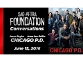 Conversations with Jason Beghe Jesse Lee Soffer of CHICAGO P D