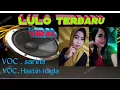 Lagu Luloterbarufiralvoc,Sarina,voc ,HastinNaila #fyt#fyt#