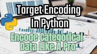 Target Encoding in Python Encode Categorical Data