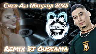 Cheb Ali Madjadji 2025 Remix هالضرار جيت نخطب قالو روطار خاتمك في يدي Remix Dj Oussama  Cheb Ali Madjadji 2025 Remix هالضرار جيت نخطب قالو روطار خاتمك في يدي Remix Dj Oussama