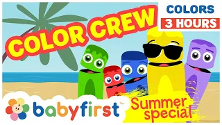 Educational Learning for Toddlers with The Color Crew 3 Hours Compilation Baby First TV