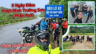 Vượt Đỉnh Trường Sơn #Full - 5 Ngày Vượt 2.350Km Chinh Phục Dãy Trường Sơn - Xe Ôm Vlog