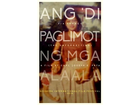 Ang 'Di Paglimot ng mga Alaala Trailer