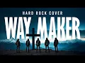Download Lagu The Sowers - Way Maker | Hard Rock Cover | Christian New Single | Ai | Christian Metal 80s