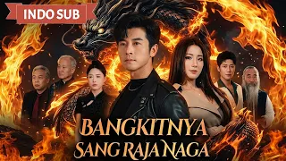 bangkitnya sang raja naga drama china review