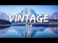 Lagu Vintage-Eva (Lyrics) | Lonely, Lonely I guess i'm lonely...