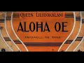 Liliuokalani - Aloha Oe (1877)