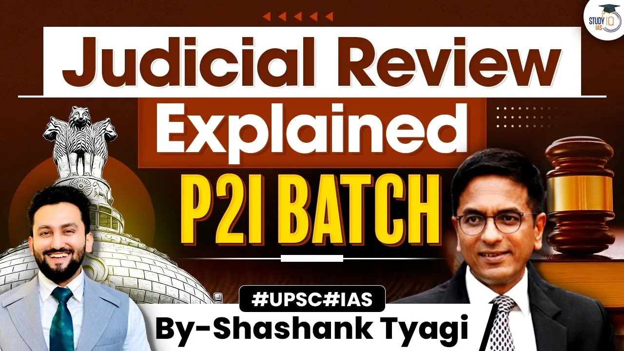 All You Need to Know About Judicial Review in India | Indian Polity | UPSC GS2