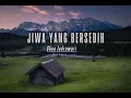 Download Lagu Ghea Indrawari | Jiwa Yang Bersedih ( slowed tik tok version )