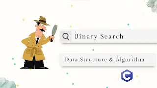 Binary Search Data Structure Algorithm C Language Bangla