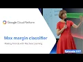 MFML 097 - Maximal margin classifiers