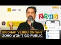Download Lagu 'A Company That Faces Quarterly Pressure Couldn't Have Built Arattai': Zoho's Sridhar Vembu